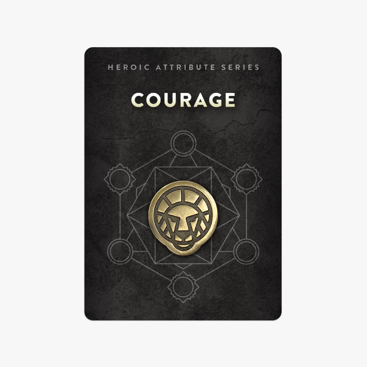 Heroic Attribute Series: Courage Pin